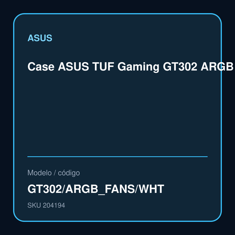 Case ASUS TUF Gaming GT302 ARGB Motherboard - Factor de Forma soportados: EATX (12"x10.9") / ATX / Micro-ATX / Mini-ITX modelo GT302/ARGB_FANS/WHT