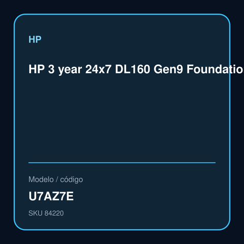 HP 3 year 24x7 DL160 Gen9 Foundation Care Service – U7AZ7E