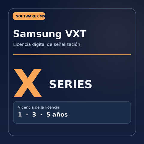Samsung VXT CMS X Series, licencia digital con variantes de 1, 3 y 5 años