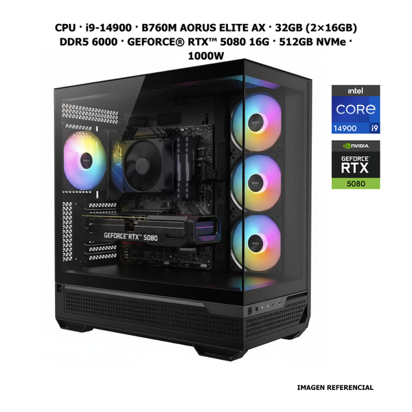 CPU · i9-14900 · B760M  · 32GB (2×16GB) DDR5 6000 · GEFORCE® RTX™ 5080 16G · 512GB NVMe · 1000W