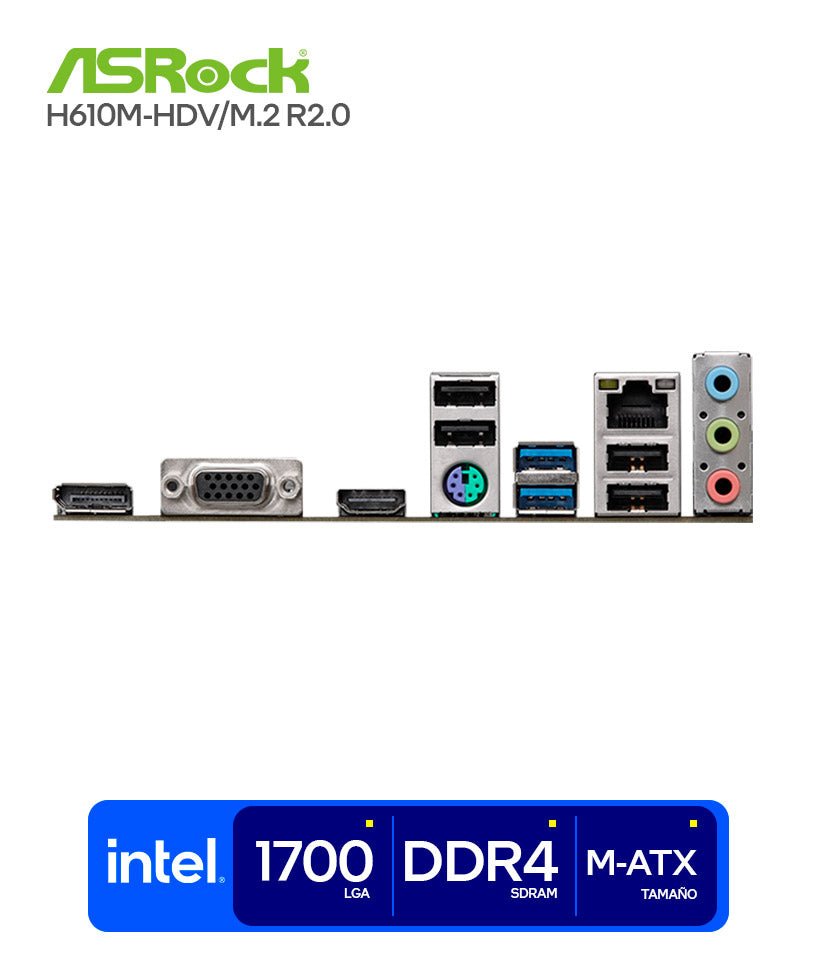MOTHERBOARD ASROCK H610M - HDV/M.2 R2.0 – LGA1700, DDR4 - 3200 (2 SLOTS), M.2 ULTRA, SALIDAS HDMI + DISPLAYPORT + D - SUB, AUDIO 7.1, H610 MICRO - ATX 90-MXBJH0-A0UAYAZ - SMART BUSINESS