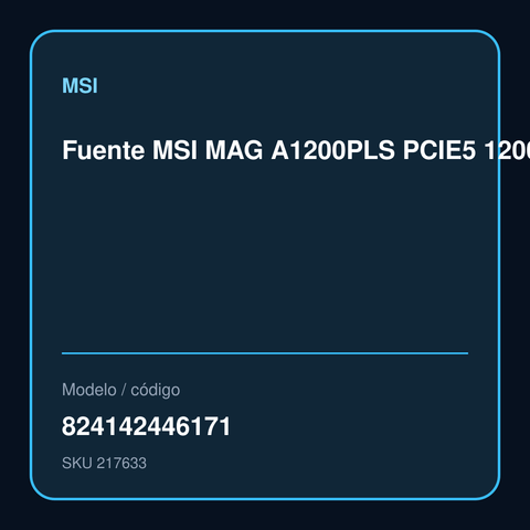 Fuente MSI MAG A1200PLS PCIE5 1200W 80 Plus Platinum Modular modelo 824142446171