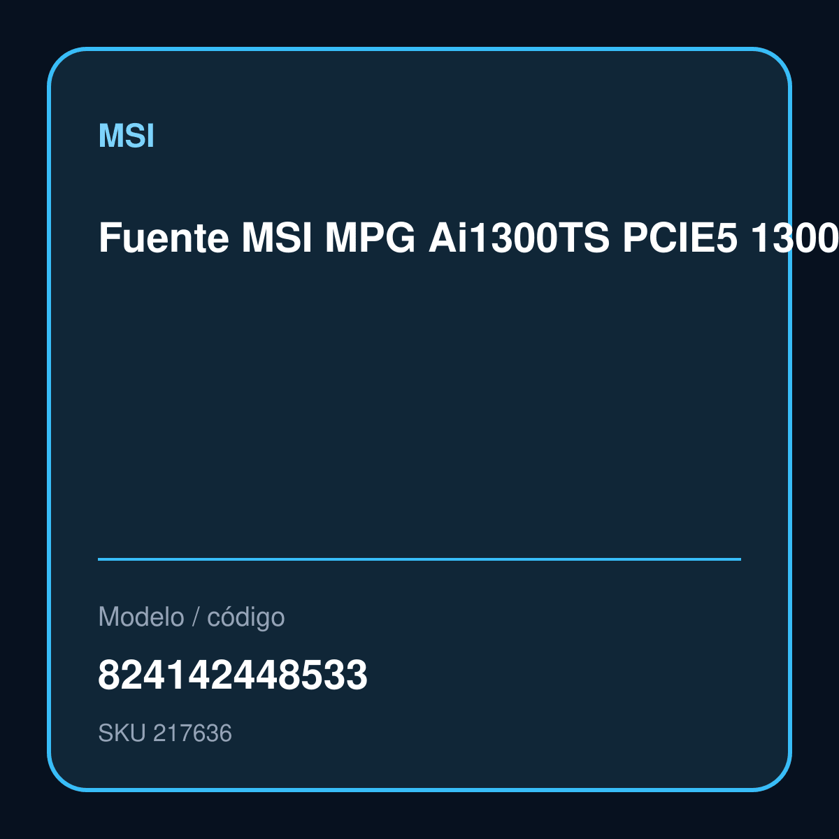 Fuente MSI MPG Ai1300TS PCIE5 1300W 80 Plus Titanium Modular modelo 824142448533