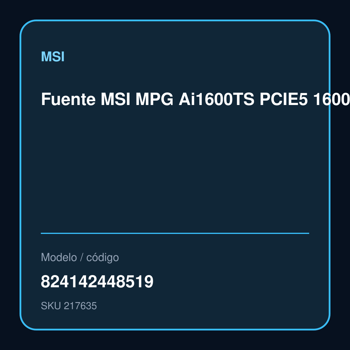 Fuente MSI MPG Ai1600TS PCIE5 1600W 80 Plus Titanium Modular modelo 824142448519
