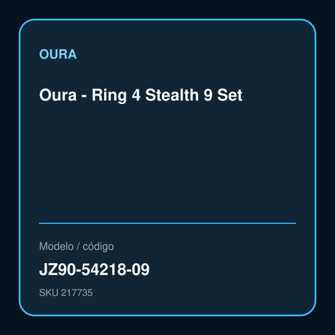 Oura - Ring 4 Stealth 9 Set modelo JZ90-54218-09