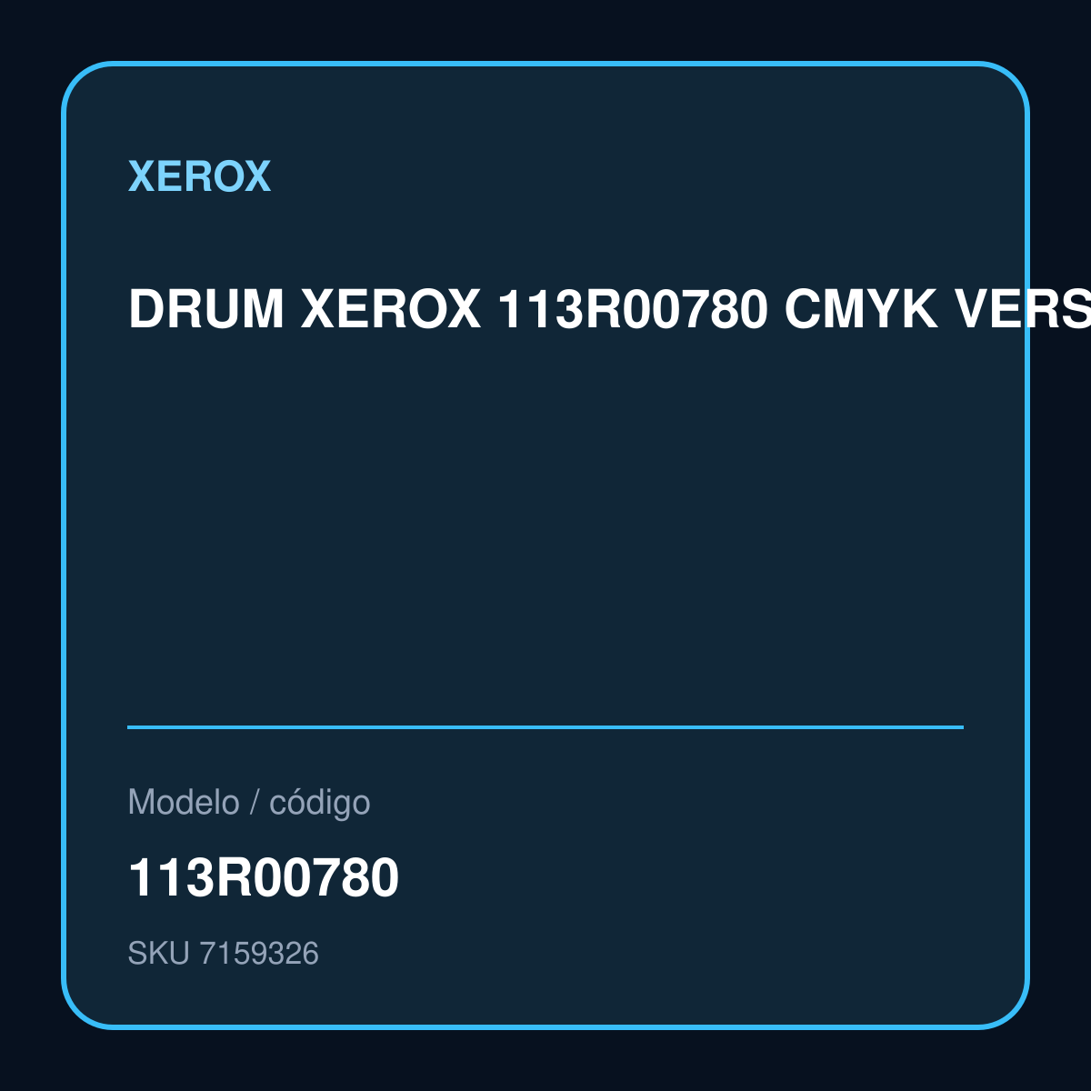 DRUM XEROX 113R00780 CMYK VERSALINK (C7020 C7025) modelo 113R00780