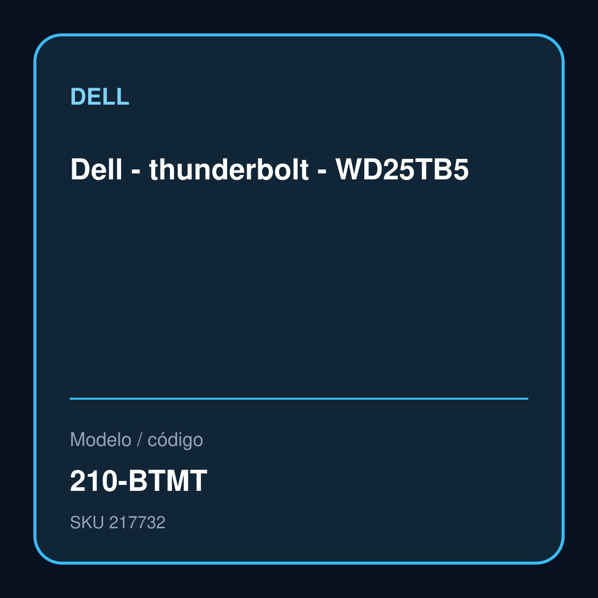 Dell - thunderbolt - WD25TB5 modelo 210-BTMT