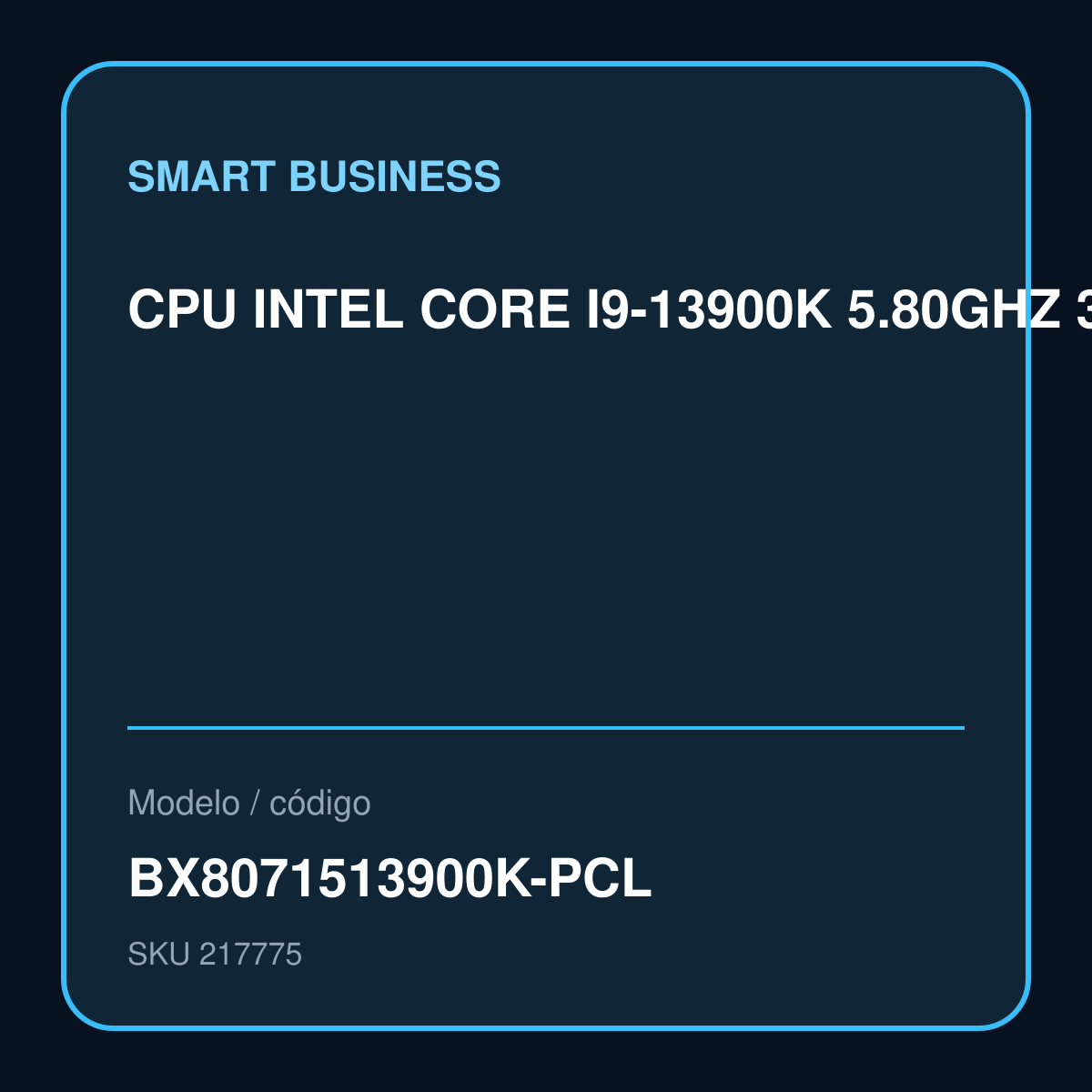 CPU INTEL CORE I9-13900K 5.80GHZ 36MB, S/COOLER BOX LGA 1700 BX8071513900K-PCL modelo BX8071513900K-PCL