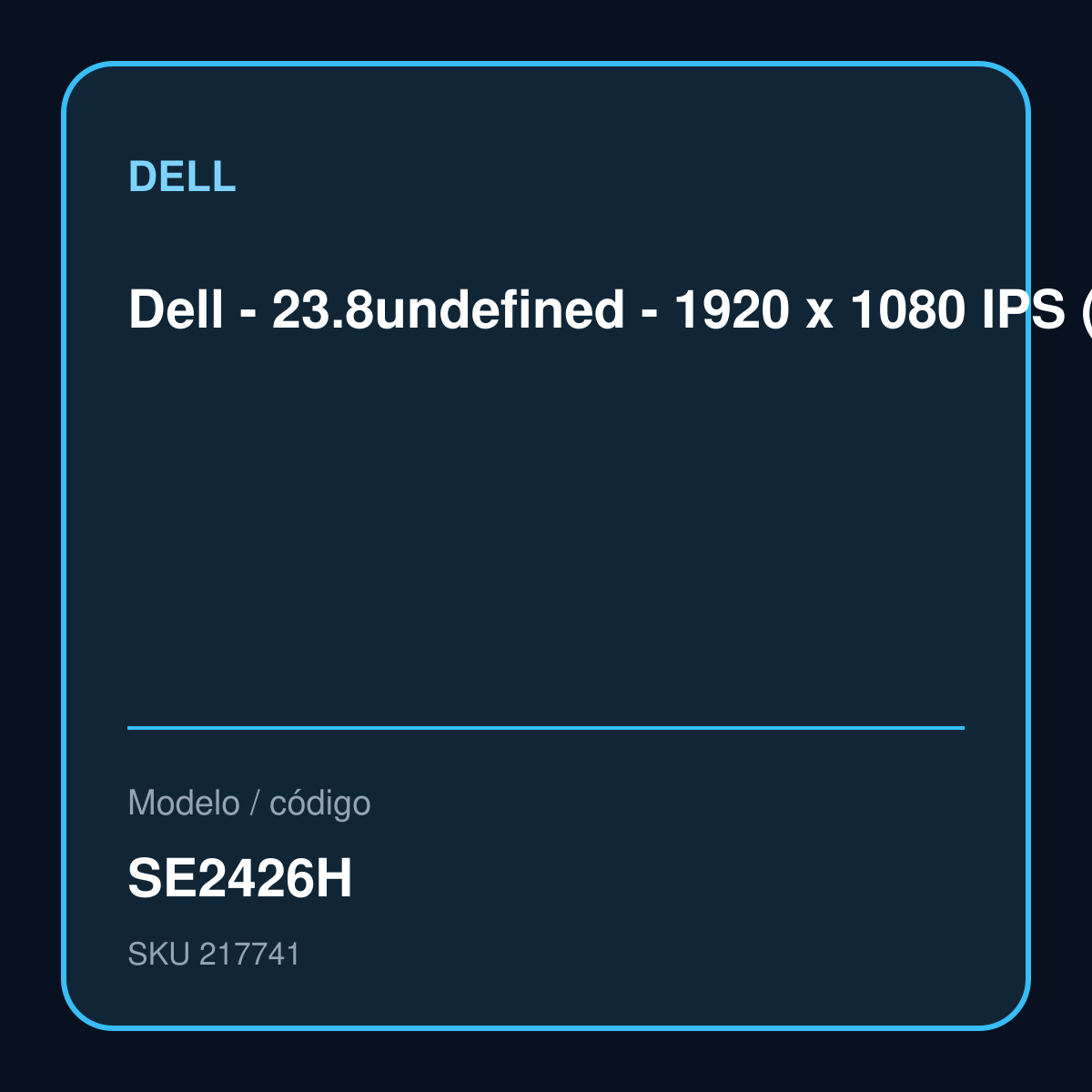 Dell - 23.8" - 1920 x 1080 IPS (Full HD) HDMI modelo SE2426H