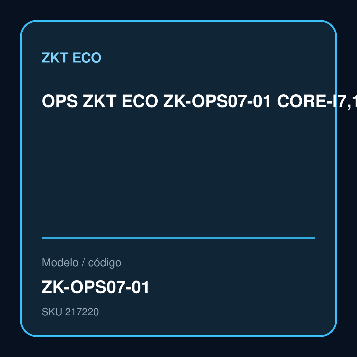 OPS ZKT ECO ZK-OPS07-01 CORE-I7,13VA,16GB RAM,512GB SSD – ZK-OPS07-01