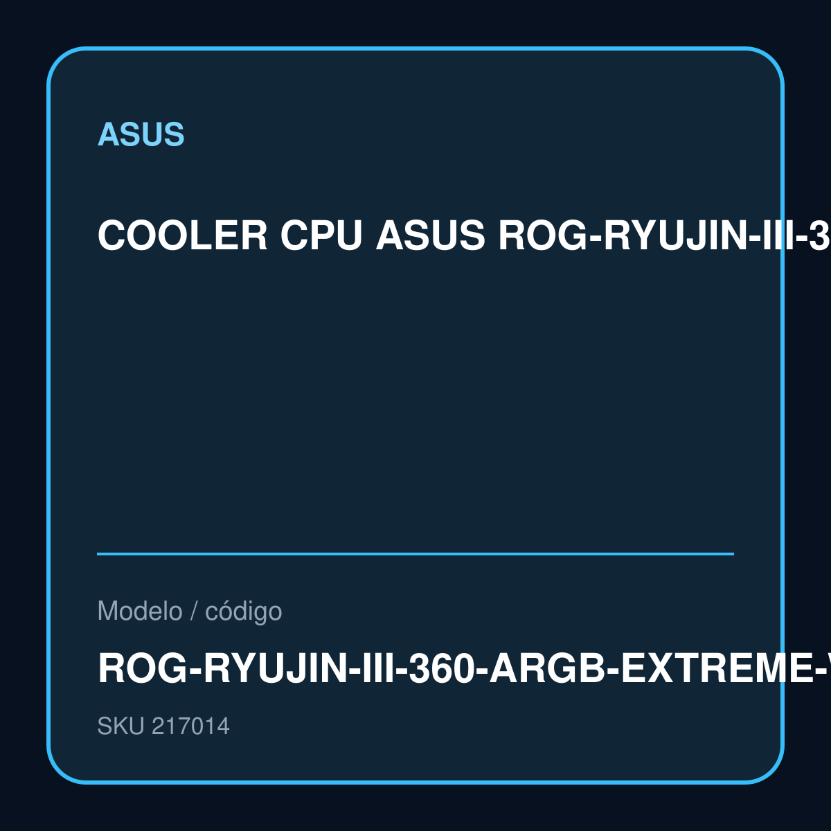 COOLER CPU ASUS ROG-RYUJIN-III-360-ARGB-EXTREME-WHT ROG-RYUJIN-III-360-ARGB-EXTREME-WHT – ROG-RYUJIN-III-360-ARGB-EXTREME-WHT