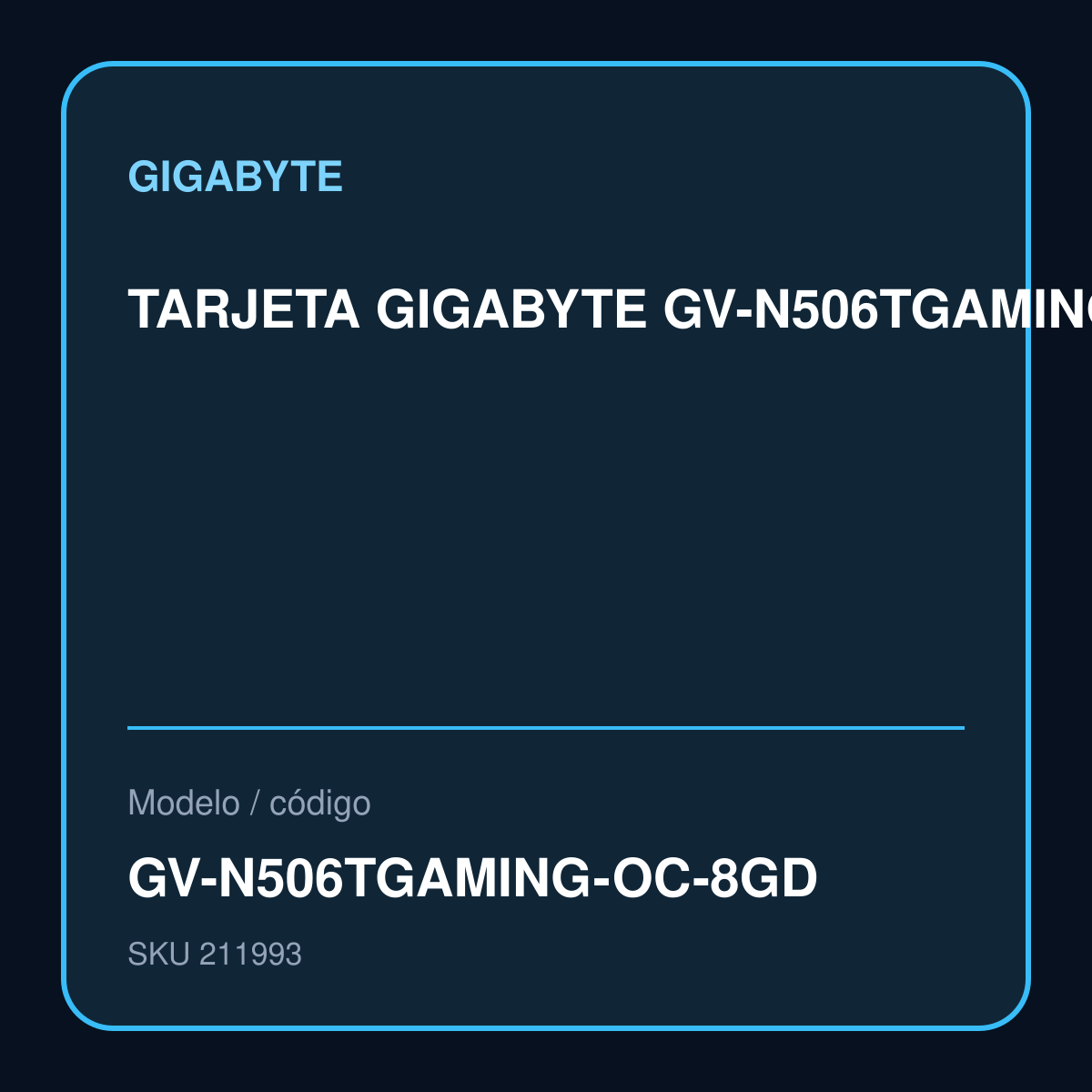 TARJETA GIGABYTE GV-N506TGAMING OC-8GD 2595MHZ GDDR7 GV-N506TGAMING-OC-8GD – GV-N506TGAMING-OC-8GD