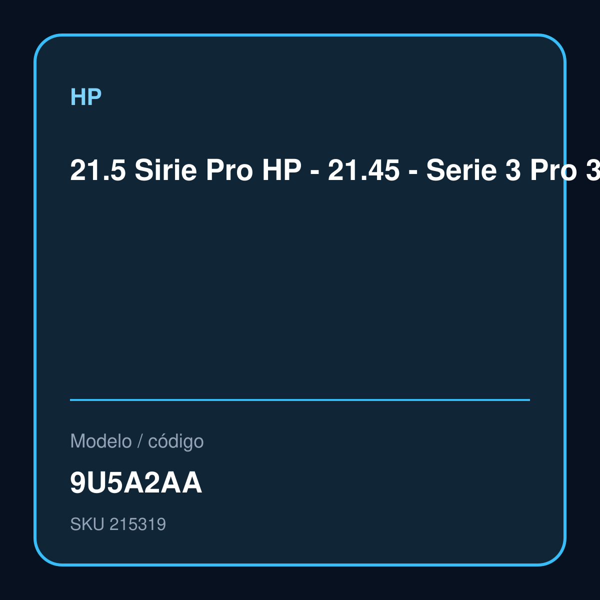 21.5 Sirie Pro HP - 21.45 - Serie 3 Pro 322pv VGA,HDMI - Precio especial 9U5A2AA – 9U5A2AA