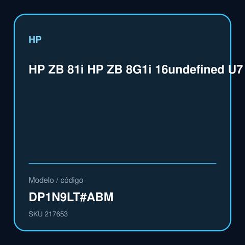 HP ZB 81i HP ZB 8G1i 16" U7 255H NVIDIA RTX 500 (4GB) 16GB 512GB SSD FreeDos - Exclusivo DP1N9LT#ABM – DP1N9LT#ABM