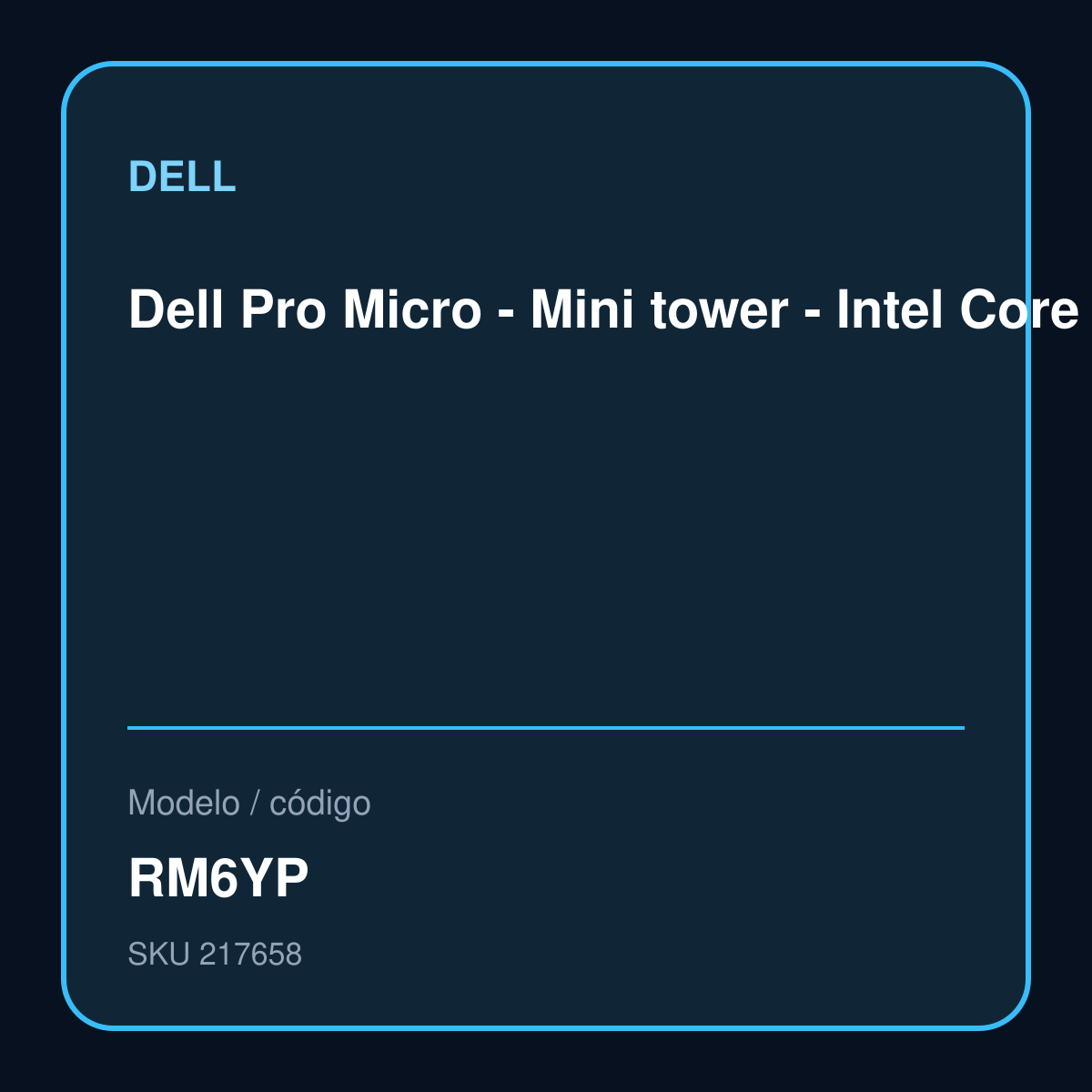 Dell Pro Micro - Mini tower - Intel Core Ultra 7 265T / 5.3 GHz - DDR5 SDRAM - 512 GB Hard Drive Capacity – RM6YP