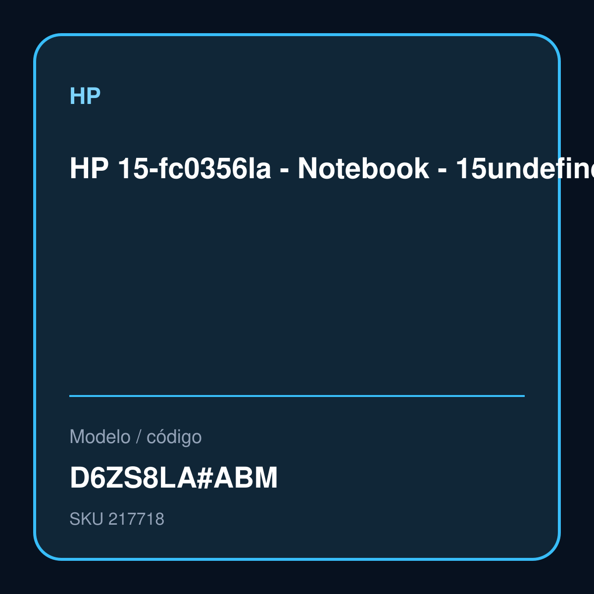 HP 15-fc0356la - Notebook - 15" - AMD Ryzen 5 7530U / 2.4 GHz - DDR4 SDRAM - 16 GB - 512 GB SSD - Integrated graphics – D6ZS8LA#ABM